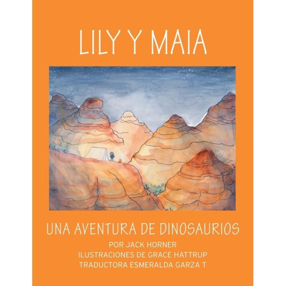 Lily Y Maia...Una Aventura de Dinosaurios -- Horner
